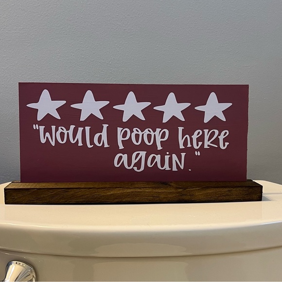 Would poop here again wood standing sign. Funny bathroom sign. - Picture 1 of 2